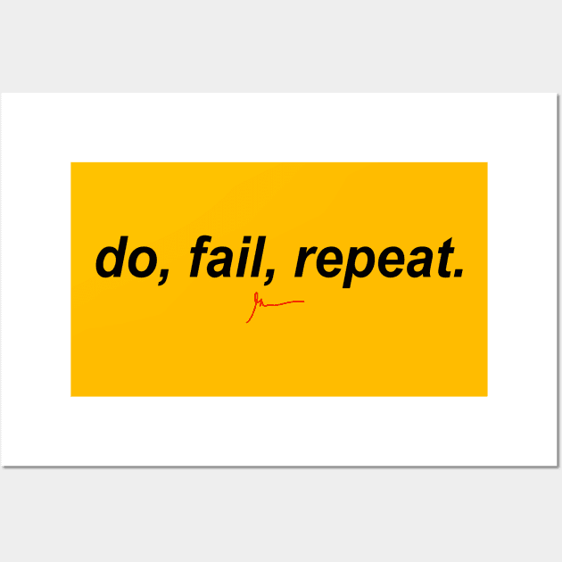 do, fail, repeat. Black Wall Art by GaryVeeApparel